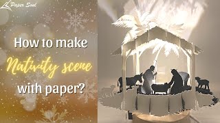 How to make nativity scene with paper | 3D nativity scene svg | Paper Soul