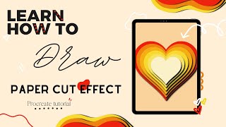 Procreate Tutorial: How to Create Paper Cut Effect in #procreate ❤️