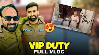 VIP duty then vip tea |Haider police