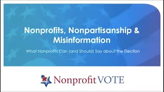 WEBINAR: What Nonprofits Can (and Should) Say about the Election