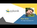 The magic of pyproject.toml - Piotr Gnus - Pykonik Tech Talks #55