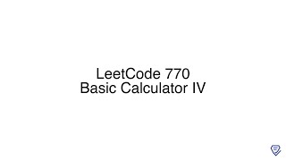 LeetCode 770: Basic Calculator IV