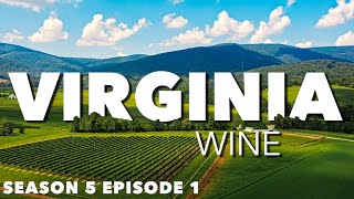VIRGINIA wine? See the birthplace of U.S. wine that's FULL OF CHARM!