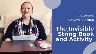Casey’s Corner - The Invisible String Book and Activity