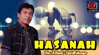 HASANAH voc S.Pandi/cipt Aldaraya