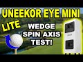 UNEEKOR EYE MINI LITE - SPIN AXIS TEST!  What You Should Know (GSPRO)