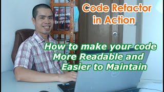 Code Refactor in Action: How to Make Your Code More Readable and Easier to Maintain