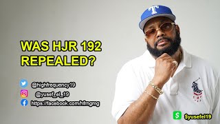 WAS HJR 192 REPEALED?