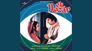 Ek Nazar (Ek Nazar / Soundtrack Version)