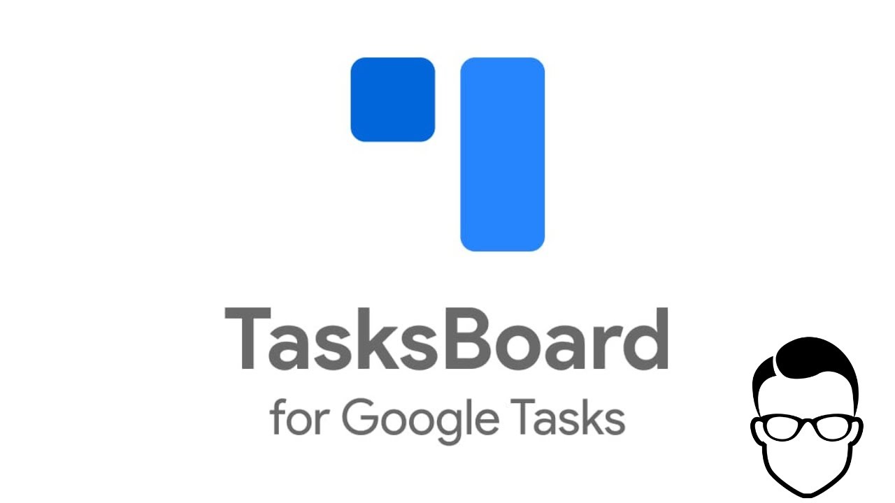 Master Google Tasks With Tasksboard Ultimate Guide Youtube