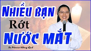 Phút Hồi Tâm Soeur Maria Hồng Quế làm nhiều cặp rơi Nước Mắt