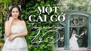 MỘT CÁI CỚ TRONG MUÔN NGÀN LÝ DO ll NGỌC HUỲNH HOYER OFFICAL MV