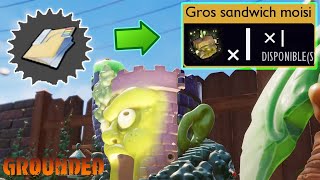 GROUNDED 1.2.2 (TUTO) RÉCUPERER LA RECETTE (GROS SANDWICH MOISI) !