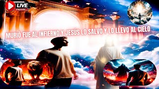 🔴 TESTIMONIO IMPACTANTE FUE AL INFIERNO Y AL CIELO CON JESUS #jesus #cristo #dios