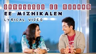 Ee Mizhikalen- Ormayundo Ee Mukham | Vineet Sreenivasan| Namitha Pramod| Full song HD Lyrical video