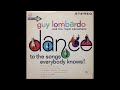 Guy Lombardo And His Royal Canadians – Dance To The Songs Everybody Knows