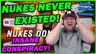 This Nuclear Conspiracy Theory is CRAZY | Kyle Hill | History Teacher Reacts