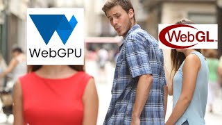 WebGL is over, long live WebGPU