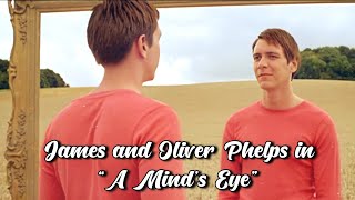 James and Oliver Phelps in “A Mind's Eye” Short Film