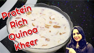 Quinoa Kheer Recipe