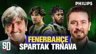 “ALEX BENZERİ ETKİSİ VAR” | Fenerbahçe 4 - 0 Spartak Trnava | Ersin Düzen ve Rıdvan Dilmen