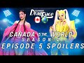 Episode 5 Spoilers | Canada vs the World Season 2