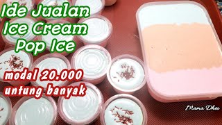 Es Krim Pop Ice || ide jualan || modal 20.000 untung banyak ||