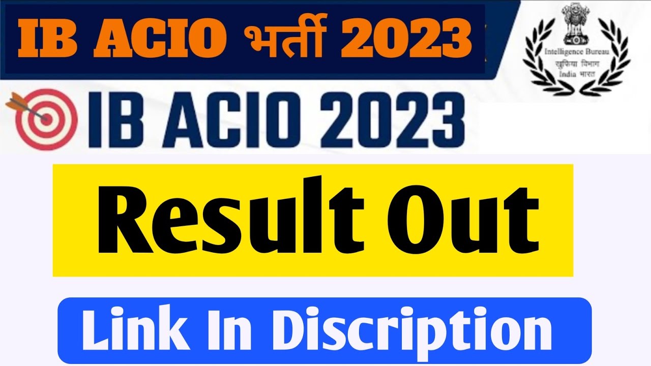 Ib Acio Tier 1 Result Out 2024 | Ib Acio Executive Result Kaise Dekhe ...