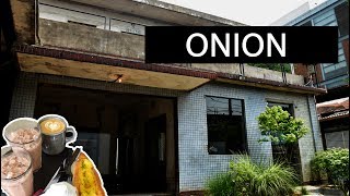 [VLOG] Onion cafe | คาเฟ่ตึกร้าง สไตล์ฮิปๆ ราคาไม่แพง | CampCamp World