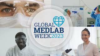 Global Med Lab Week 2023 - Official presentation