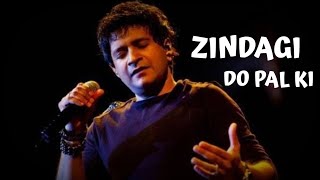 Zindagi Do Pal Ki (Lyrics) | Tribute to KK (Krishnakumar Kunnath) | SR Songs
