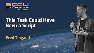 Scripting and Automation: This  Manual Task Could Have Been a Script - Fred Tingaud - ACCU 2024