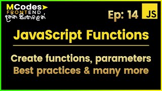 JavaScript Functions Complete Tutorial & Best Practices (in Sinhala)