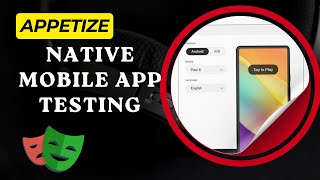 Android & iOS App Testing Using Playwright | Appetize - Part 1