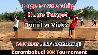 Cricket | Karambakudi 30K Tournament | Keeranur Vs LNP Aranthangi | Pool 2 Match 1 | #ipl  #vikram