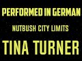 Nutbush City Limits – (Tina Turner) performed in German by DJ Cult Music