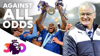 Leicester's MIRACLE 5000/1 Title Triumph | Greatest Premier League Stories