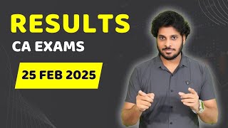 Jan 2025 Results | 25th Feb 2025 | CA Results