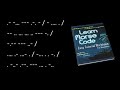 Secret Morse Message (1) Learn Morse to Decode