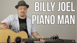How to Play "Piano Man" On Guitar by Billy Joel - Guitar Lesson - Tutorial -Chords, Rhythm