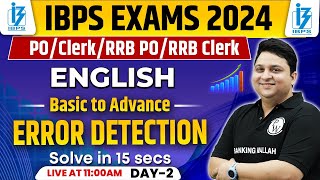 IBPS Exams 2024 | Error Detection For Bank Exam | Error Detection Basic to Advanced | By Anubhav Sir