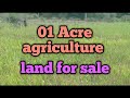 1 Acre agriculture land for sale near nanjangud