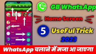 GB WhatsApp Home Screen Ki 5 Useful Settings & Features DONT MISS WhatsApp Home screen Settings 2023
