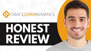 Grace Loan Advance Review (2025) | Is Grace Loan Advance Legit?