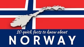 Norway: 10 Interesting Facts and Unusual Things about the Norwegians