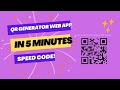 Speed Code a QR code generator and reader Web App in 5 Minutes!