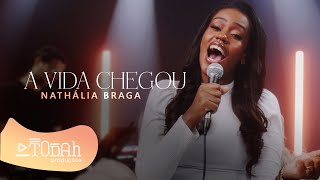 Nathália Braga | A Vida Chegou [Cover Valesca Mayssa]