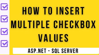 multiple checkboxlist values insert into sql server table asp net 4 6