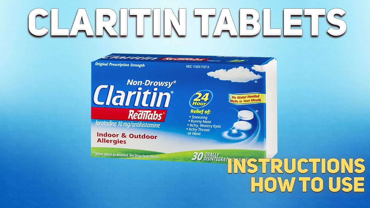 Claritin Tablets How To Use: Uses, Dosage, Side Effects, Contraindications - YouTube