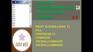 What is Scrollbar () in Python Tkinter #Part-7 || PYTHON WORLD ||